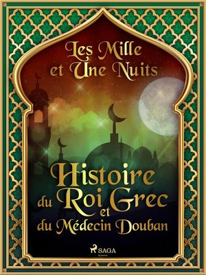 cover image of Histoire du Roi Grec et du Médecin Douban